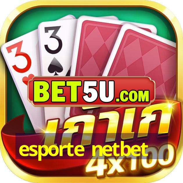 esporte netbet